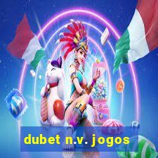 dubet n.v. jogos